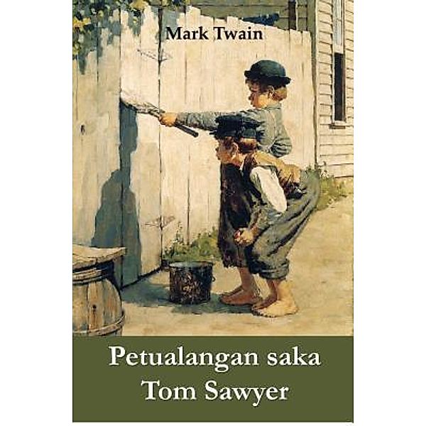 Mollusca Press: Petualangan saka Tom Sawyer, Mark Twain