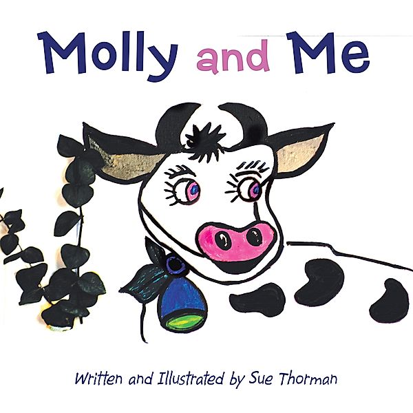 Molly and Me, Sue Thorman