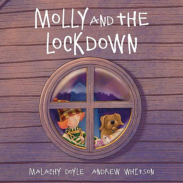 Molly and the Lockdown, Malachy Doyle