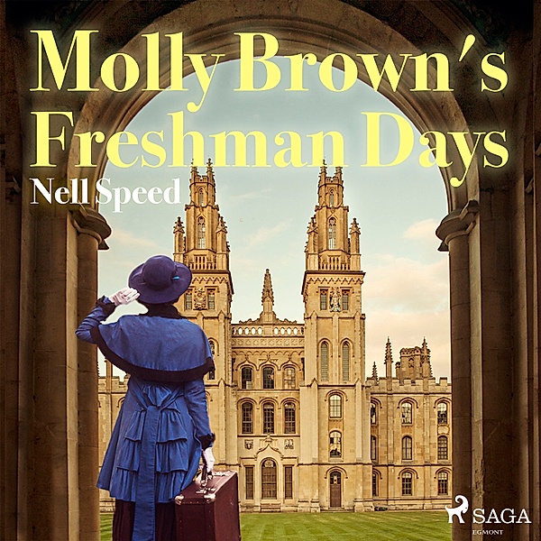 Molly Brown Series - 1 - Molly Brown's Freshman Days, Nell Speed