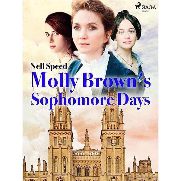 Molly Brown's Sophomore Days / Molly Brown Series Bd.2, Nell Speed
