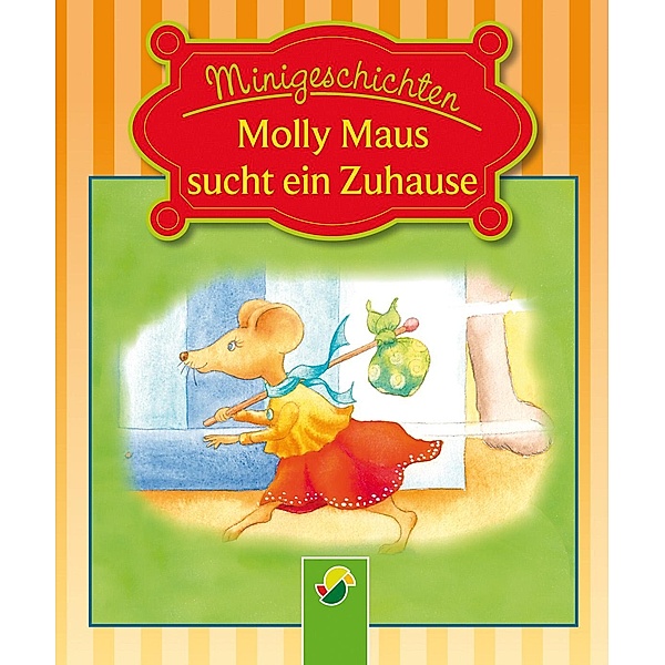 Molly Maus sucht ein Zuhause / Minigeschichten Bd.2, Ulrike Rogler