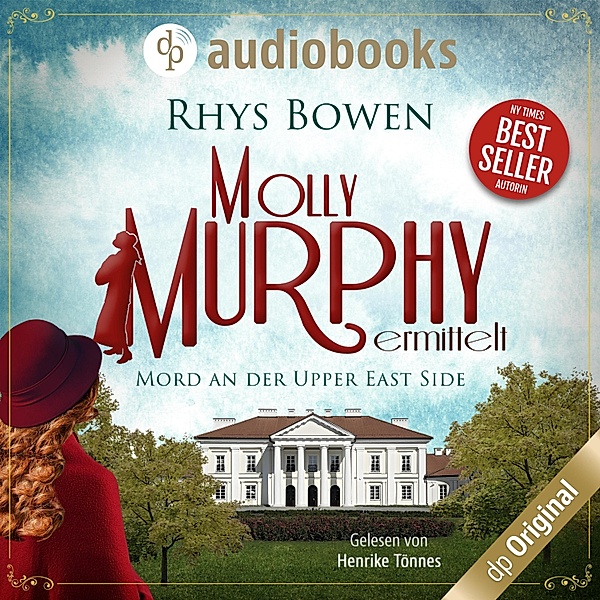 Molly Murphy ermittelt-Reihe - 4 - Mord an der Upper East Side, Rhys Bowen
