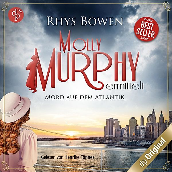 Molly Murphy ermittelt-Reihe - 6 - Mord auf dem Atlantik, Rhys Bowen