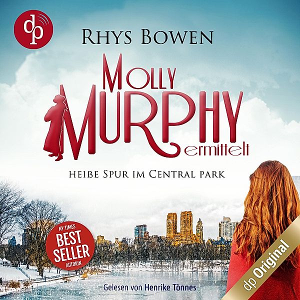 Molly Murphy ermittelt-Reihe - 7 - Heiße Spur im Central Park, Rhys Bowen