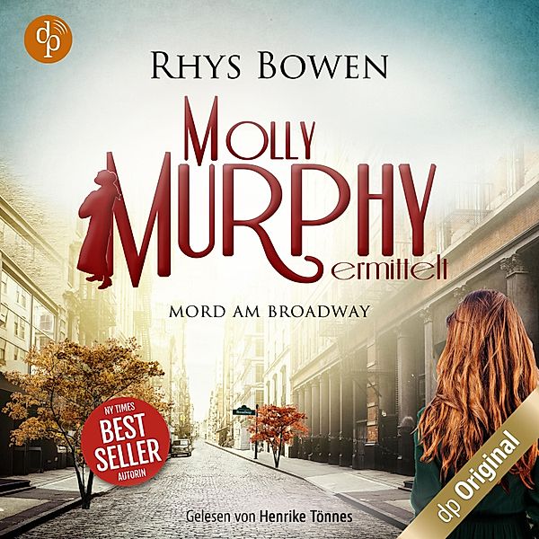 Molly Murphy ermittelt-Reihe - 9 - Mord am Broadway, Rhys Bowen