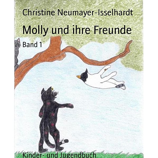 Molly und ihre Freunde, Christine Neumayer-Isselhardt