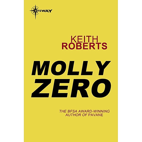 Molly Zero, Keith Roberts