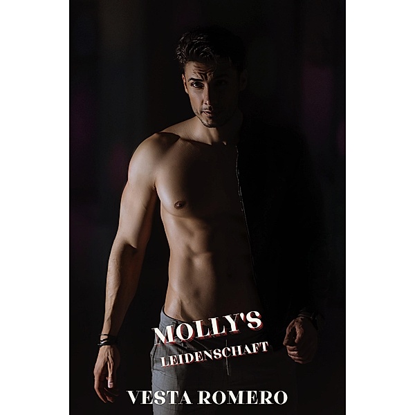 Molly's Leidenschaft, Vesta Romero