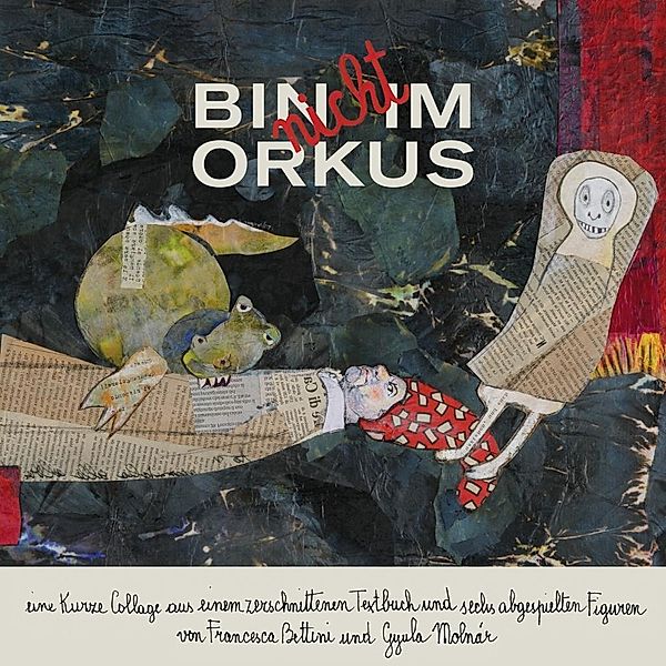 Molnár, G: BIN nicht IM ORKUS, Gyula Molnár, Francesca Bettini