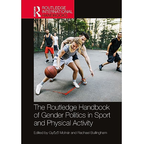 Molnár, G: Routledge Handbook of Gender Politics in Sport an, Gyozo Molnár