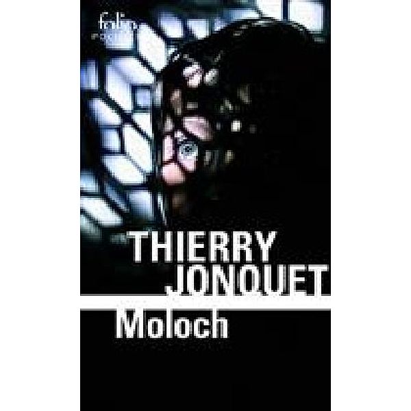 Moloch, Thierry Jonquet