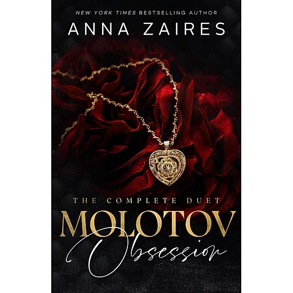 Molotov Obsession, Anna Zaires