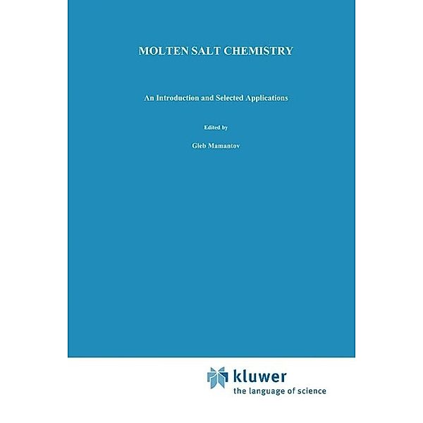 Molten Salt Chemistry / Nato Science Series C: Bd.202
