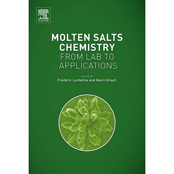 Molten Salts Chemistry, Frederic Lantelme, Henri Groult