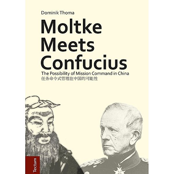 Moltke Meets Confucius, Dominik Thoma