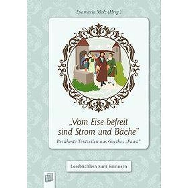 Molz, E: Vom Eise befreit sind Strom und Bäche, Evamaria Molz