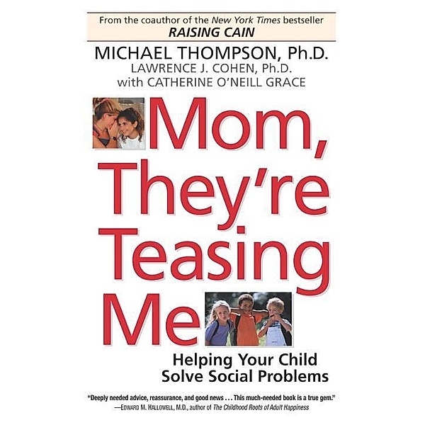 Mom, They're Teasing Me, Michael Thompson