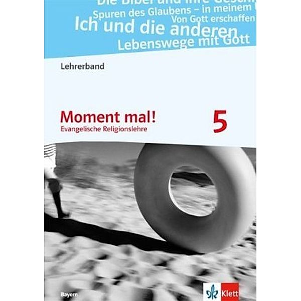 Moment mal! Ausgabe Bayern 2017: Moment mal! 5. Ausgabe Bayern, m. 1 CD-ROM