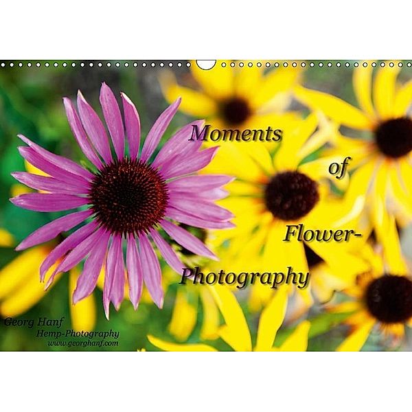 Moment of Flower Photography (Wandkalender 2017 DIN A3 quer), Georg Hanf