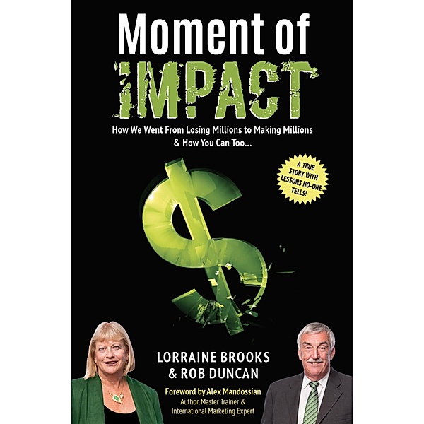 Moment of Impact, Lorraine Brooks, Rob Duncan
