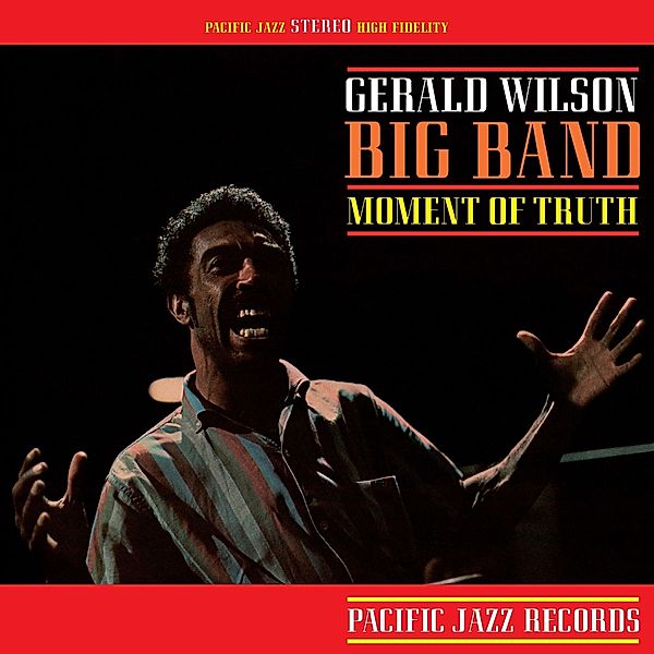 Moment Of Truth, Gerald Wilson