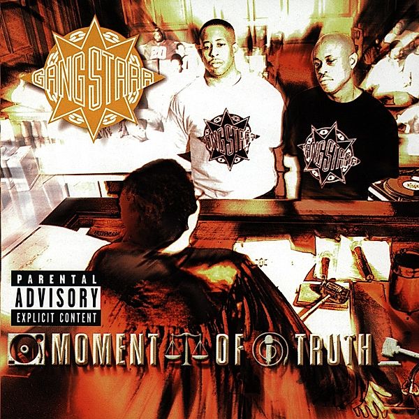 Moment Of Truth, Gang Starr