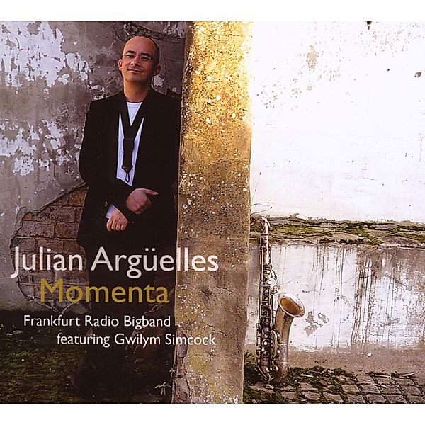 Momenta, Julian Arguelles & Frankfurt Rad