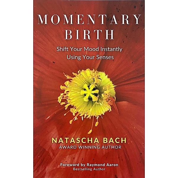 Momentary Birth, Natascha Bach