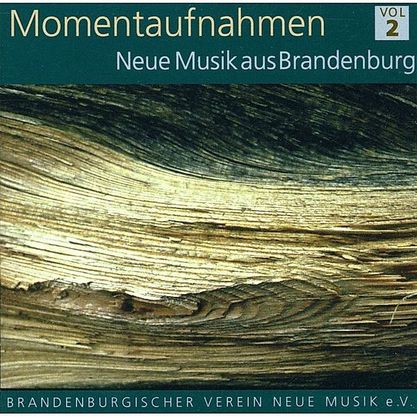 Momentaufnahmen Ii Neue, V, C