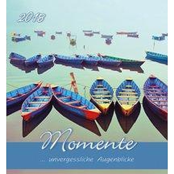 Momente 2018 - Postkartenkalender