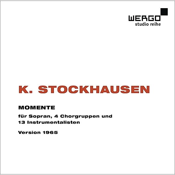 Momente, Karlheinz Stockhausen