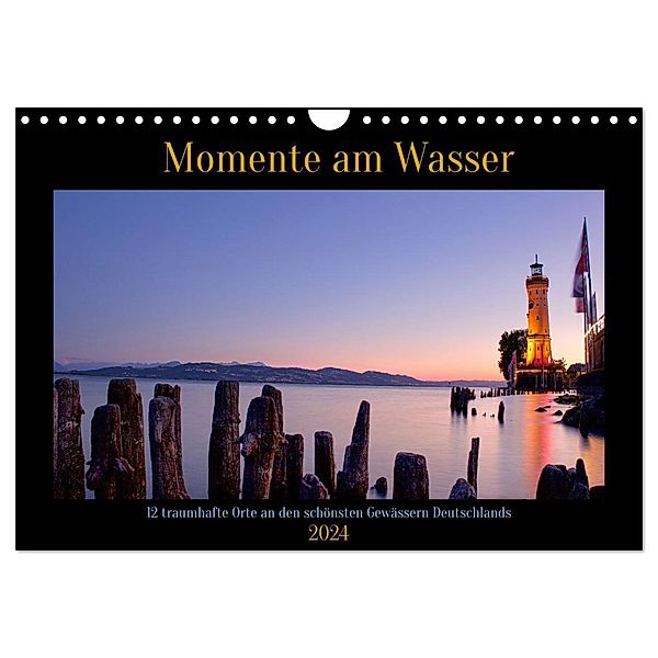 Momente am Wasser 2024 (Wandkalender 2024 DIN A4 quer), CALVENDO Monatskalender, Elena E. Richter