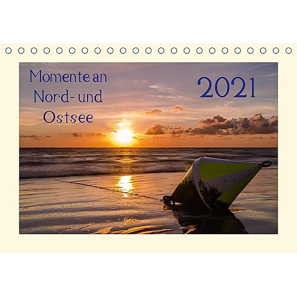 Momente an Nord- und Ostsee (Tischkalender 2021 DIN A5 quer), Dirk Petersen