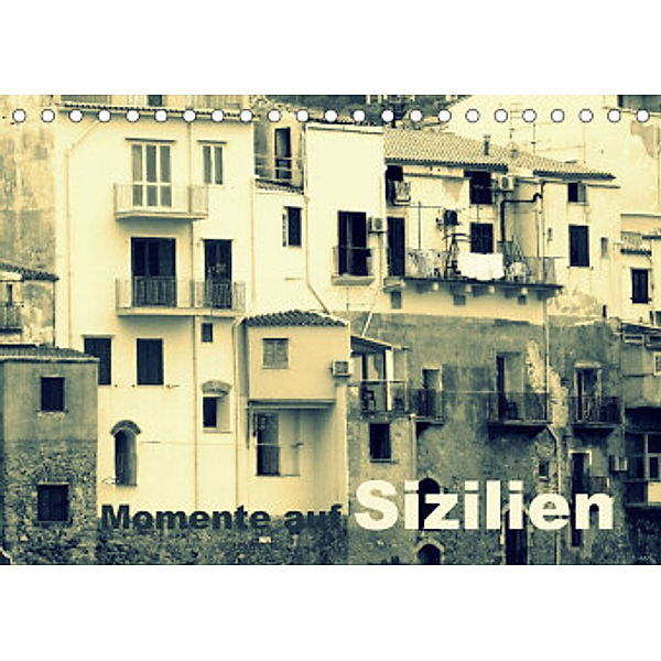 Momente auf Sizilien (Tischkalender 2022 DIN A5 quer), Manfred Kepp