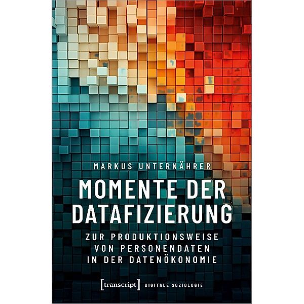 Momente der Datafizierung, Markus Unternährer