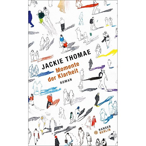 Momente der Klarheit, Jackie Thomae