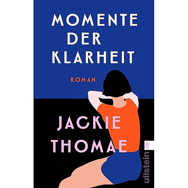 Momente der Klarheit, Jackie Thomae