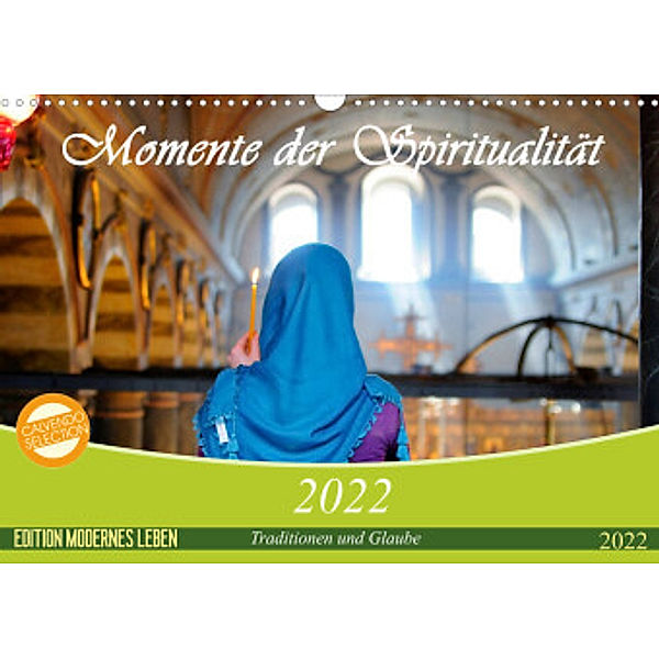 Momente der Spiritualität (Wandkalender 2022 DIN A3 quer), Claudia Wiens
