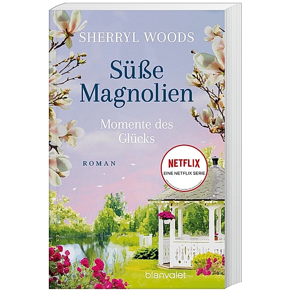 Momente des Glücks / Süße Magnolien Bd.4, Sherryl Woods