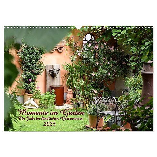 Momente im Garten (Wandkalender 2025 DIN A3 quer), CALVENDO Monatskalender, Calvendo, Hanne Wirtz
