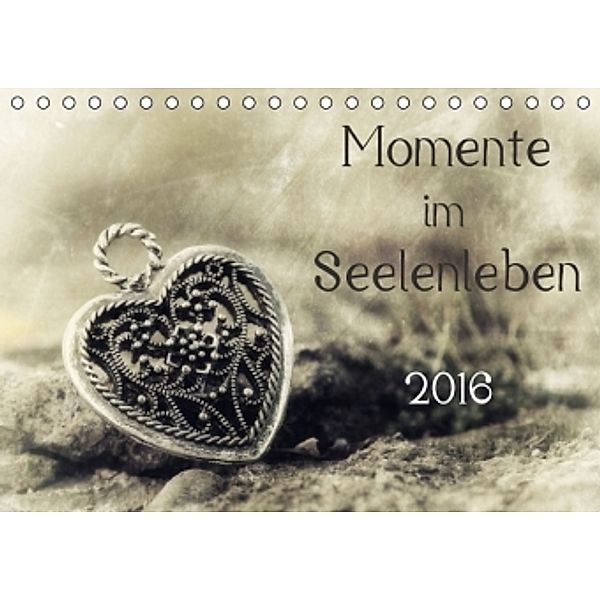 Momente im Seelenleben (Tischkalender 2016 DIN A5 quer), Hernegger Arnold