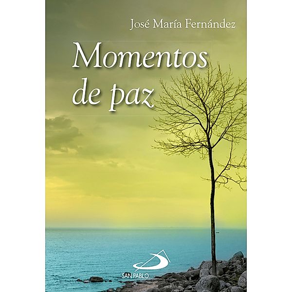 Momentos de paz / Semillas, José María Fernández Lucio