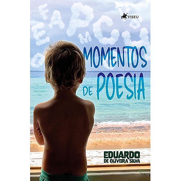 Momentos de Poesia, Eduardo de Oliveira Silva