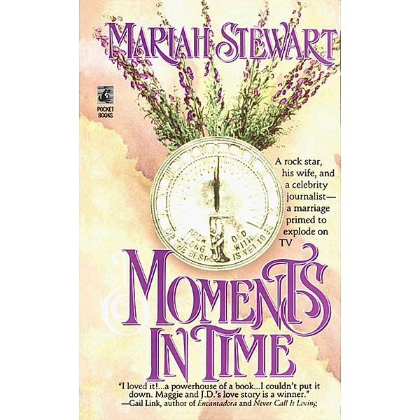 Moments in Time, Mariah Stewart