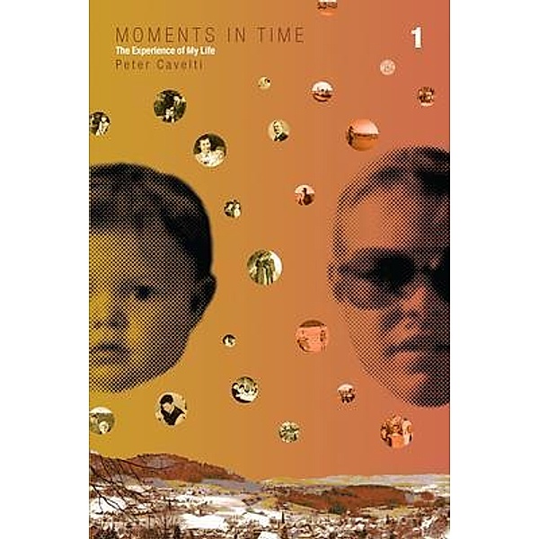 Moments in Time, Volume 1, Peter Cavelti