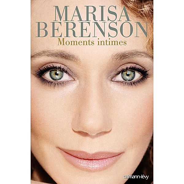 Moments intimes / Biographies, Autobiographies, Marisa Berenson