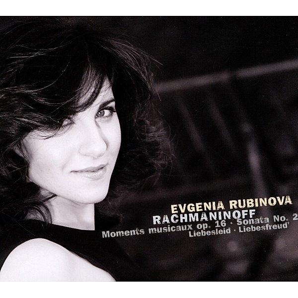 Moments Musicaux/Klaviersonate 2, Evgenia Rubinova