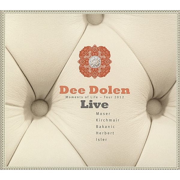 Moments Of Live-Tour 2012, Dee Dolen