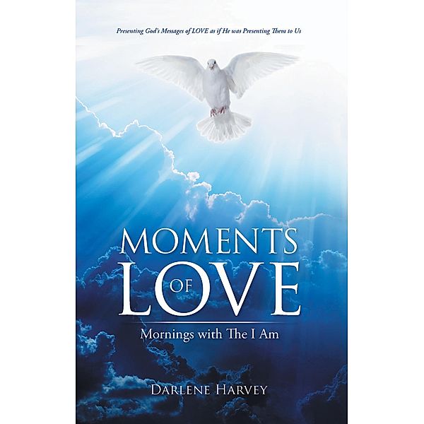 Moments of Love, Darlene Harvey